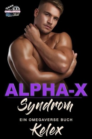 Cover: Kelex - Alpha-X Syndrom