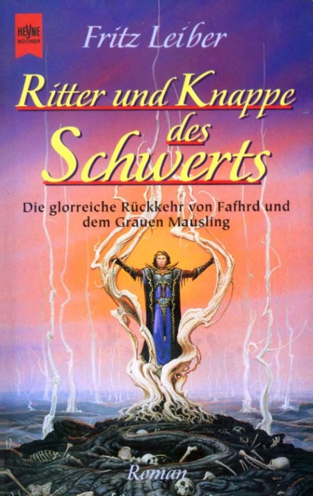 Schwerter - Zylus 08 - Ritter und Knappe des Schwerts - Leiber, Fritz Schwerter - Zylus 08 - Ritter und Knappe des Schwerts - Leiber, Fritz