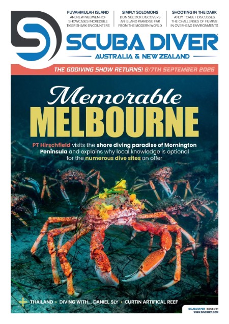 Scuba Diver Australia  New Zealand - Issue 81, 2025