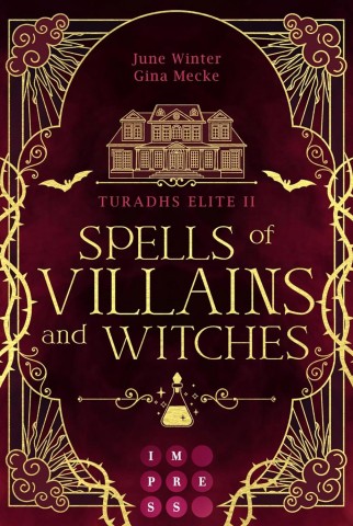 Cover: June Winter - Turadhs Elite 02 - Spells of Villains and Witches