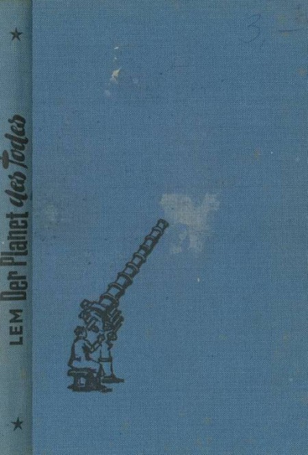 Der Planet Des Todes - Stanislaw Lem Der Planet Des Todes - Stanislaw Lem
