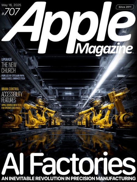 AppleMagazine - Issue 707, 2025