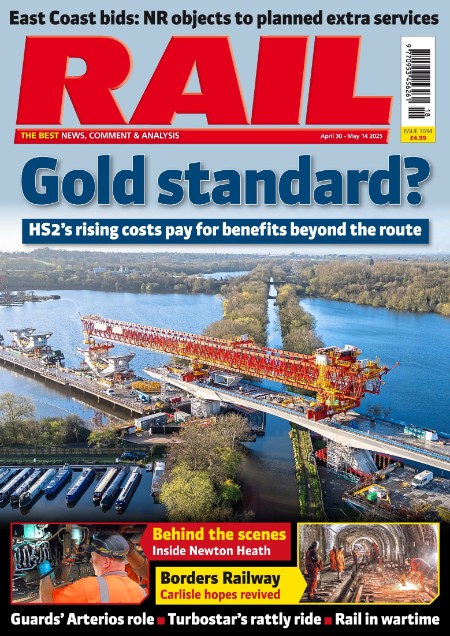 RAIL - Issue 1034, 30 April 14 May 2025