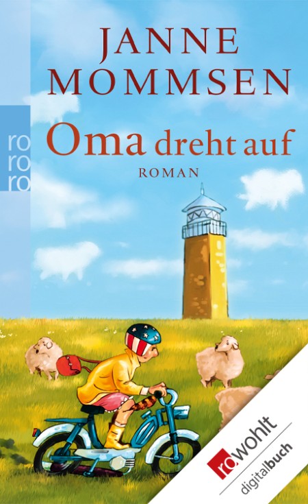 Oma dreht auf - Janne Mommsen Oma dreht auf - Janne Mommsen