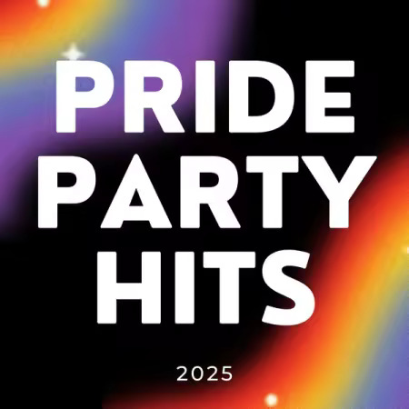 Pride Party Hits 2025 (2025) Pride Party Hits 2025 (2025)