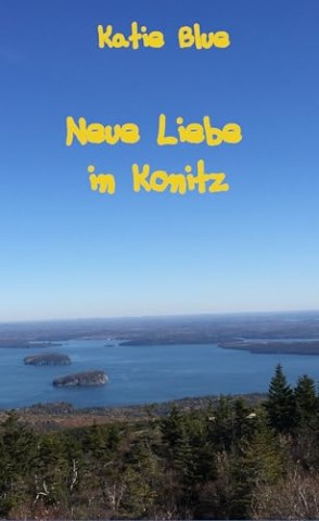 Cover: Katie Blue - Neue Liebe in Konitz