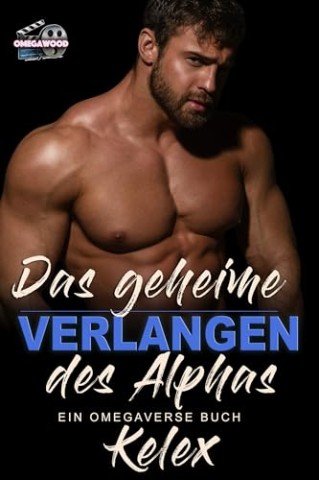Cover: Kelex - Das geheime Verlangen des Alphas