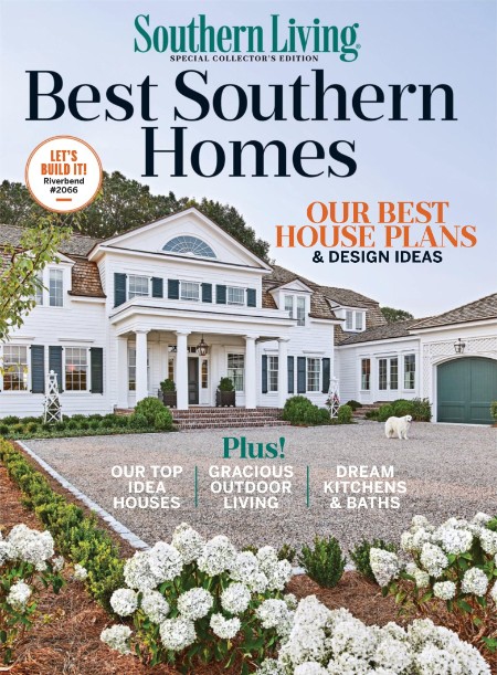 Southern Living Special Collectors edition - Best Southern Homes, 2025