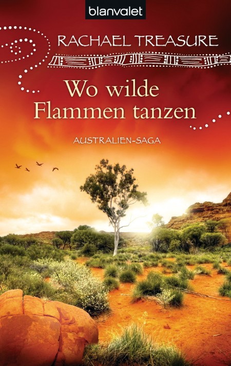 Australien 04 - Wo wilde Flammen tanzen - Treasure, Rachel Australien 04 - Wo wilde Flammen tanzen - Treasure, Rachel