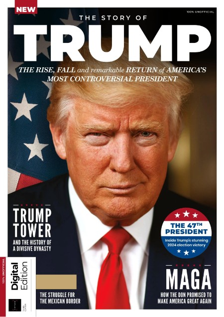 The Story of Trump - 3rd Edition, 2025