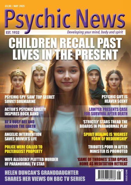Psychic News - Issue 4248, May 2025