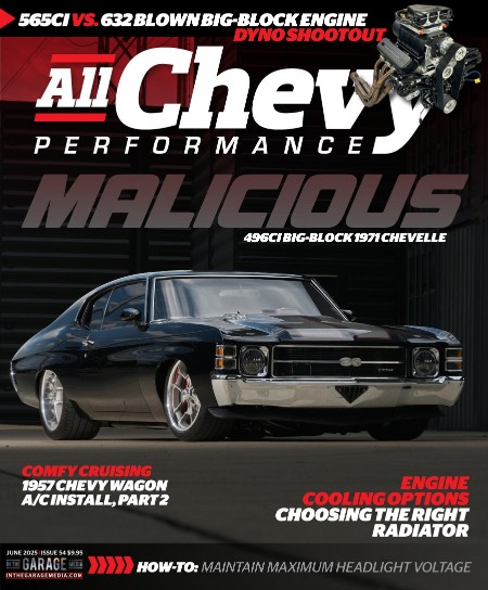 All Chevy Performance - Volume 5, Issue 54 June 2025