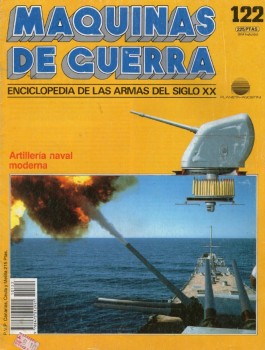 Artilleria naval moderna (Maquinas de Guerra 122)