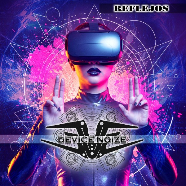 Device Noize - Reflejos (2025)