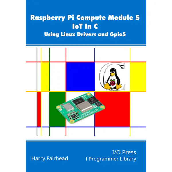 Raspberry Pi Compute Module 5 IoT In C: Using Linux Drivers and Gpio5