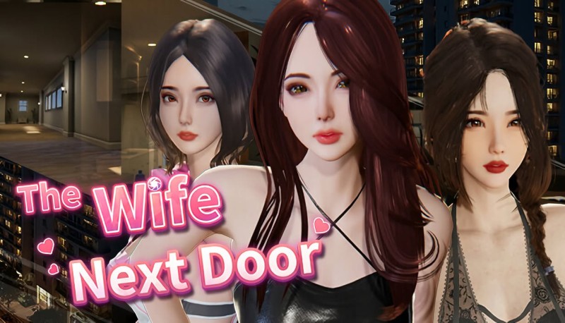 The Wife Next Door - Version 1.3.21 by SnowGBL Porn Game