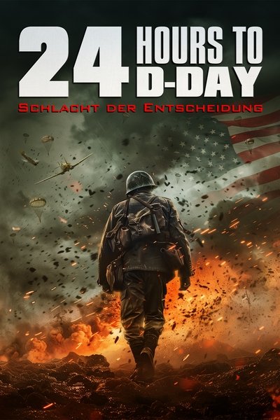 24 Hours to D Day 2024 German AAC 1080p BluRay AV1-BB 24 Hours to D Day 2024 German AAC 1080p BluRay AV1-BB