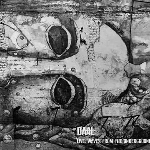 Daal - Live: Waves From The Underground 2025