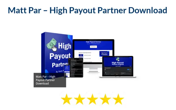 Matt Par – High Payout Partner Download