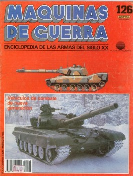 Vehiculos de combate de nueva generacion (Maquinas de Guerra 126)
