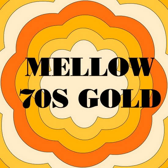 Mellow 70s Gold