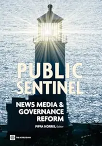 Public Sentinel News Media and Governance Reform
