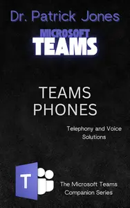 Teams Phones Telephony and Voice Solutions