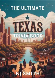 The Ultimate Texas Trivia