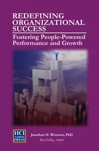 Redefining Organizational Success  Fostering People-Powered Performance and Growth