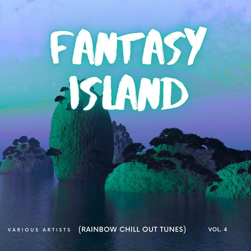 Fantasy Island Rainbow Chill out Tunes Vol. 4 (2025) FLAC