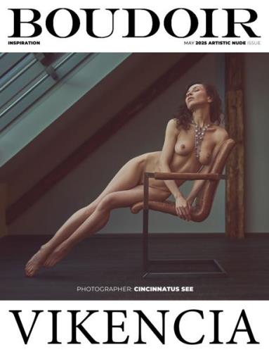 Boudoir Inspiration – May 2025 Artistic Nude Issue