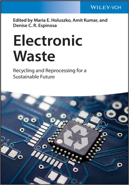 Holuszko M Electronic Waste Recycling and Reprocessing 2022