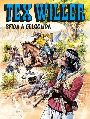 Tex Willer N.79 - Sfida a Golconda (SBE Maggio 2025)(Nuova Serie)