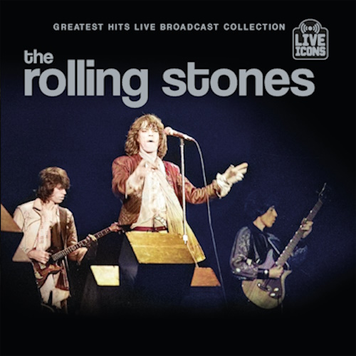 The Rolling Stones - Greatest Hits Live Broadcast Collection (2025) [WEB Release, 16bit/44.1kHz] FLAC