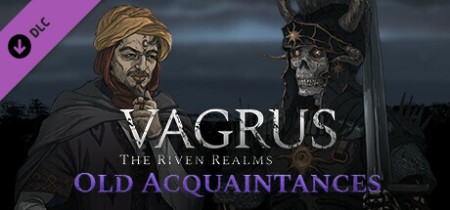 Vagrus The Riven Realms Old Acquaintances v1.200 MacOS-I KnoW