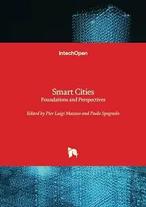 Smart Cities Foundations and Perspectives
