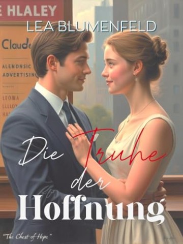 Cover: Lea Blumenfeld - Die Truhe der Hoffnung