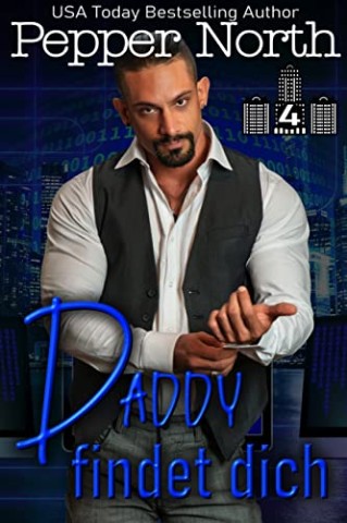 Cover: Pepper North - Daddy findet dich