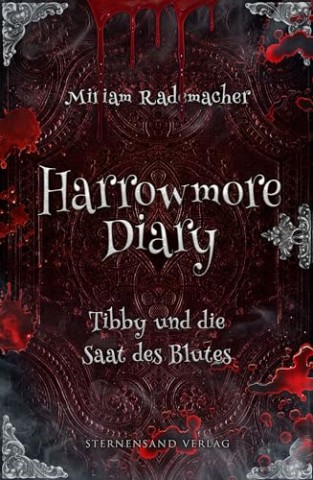 Cover: Miriam Rademacher - Tibby und die Saat des Blutes