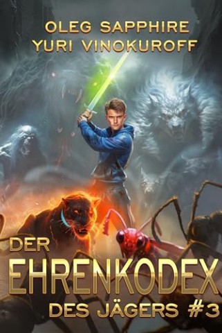 Cover: Oleg Sapphire - Der Ehrenkodex des J&auml;gers 3