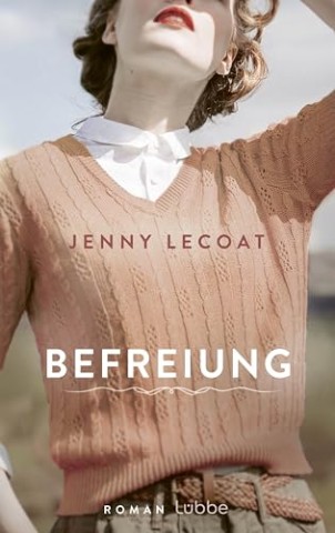 Cover: Lecoat, Jenny - Befreiung
