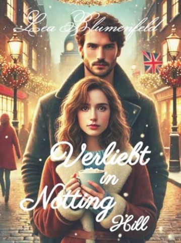 Cover: Lea Blumenfeld - Verliebt in Notting Hill