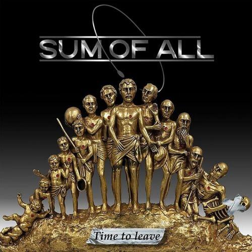 Sum Of All - Time To Leave (2025)