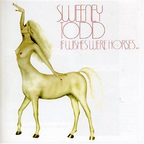 Sweeney Todd - If Wishes Were Horses... 1977