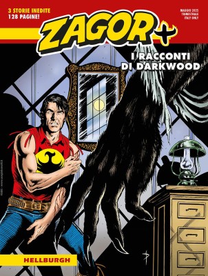 Zagor Più N.17 - Maxi Zagor N.58 - Hellburgh (SBE Maggio 2025)
