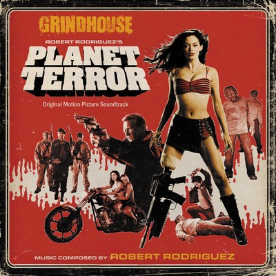 Grindhouse: Planet Terror Soundtrack
