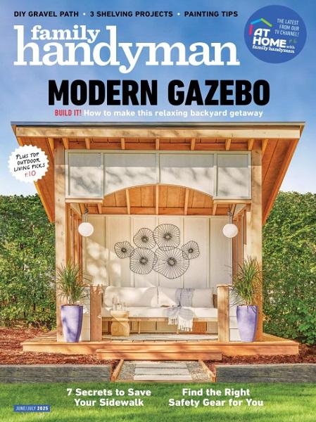 The Family Handyman - June/July 2025