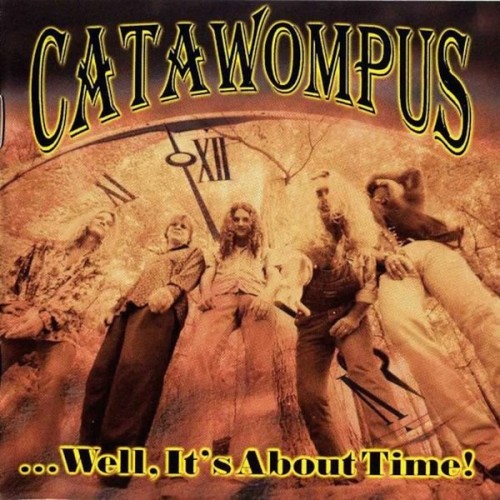 Catawompus - ...Well,It's About Time! (2001) Lossless