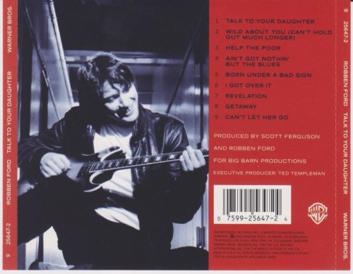 Robben Ford - Talk To Your Daughter (1988) Lossless
