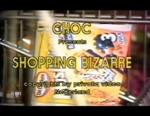 Shopping Bizarre